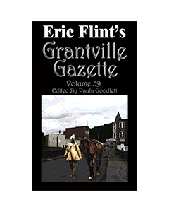 Grantville Gazette Bundle Volumes 59 to 64