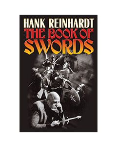 Hank Reinhardt's The Book of Swords