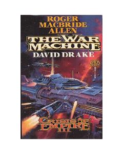 Crisis of Empire Book III: The War Machine 