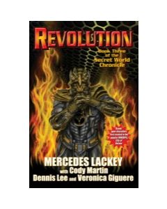 Revolution: Book Three of The Secret World Chronicle