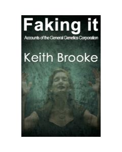 Faking It: accounts of the General Genetics Corporation