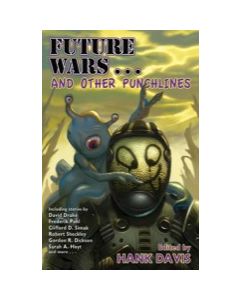 Future Wars ... and Other Punchlines