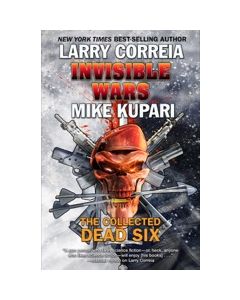 Invisible Wars: The Collected Dead Six