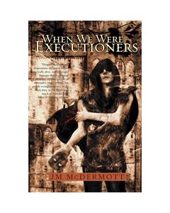 When We Were Executioners