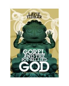 Gorel and the Pot-Bellied God