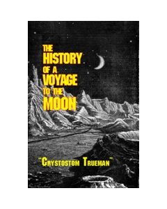 The History of a Voyage to the Moon