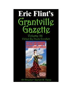 Grantville Gazette Volume 58
