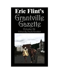 Grantville Gazette Volume 59