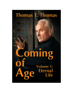 Coming of Age, Volume 1: Eternal Life