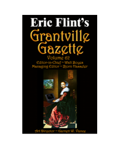 Grantville Gazette Volume 62