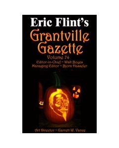 Grantville Gazette Volume 74