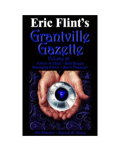 Grantville Gazette Volume 91
