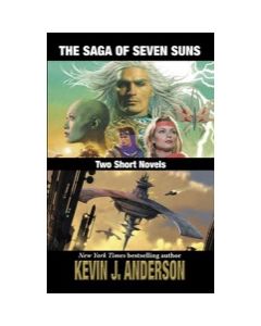 The Saga of Seven Suns: Two Short Novels