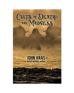Cults of Death and Madness