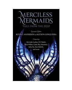 Merciless Mermaids - Tales From The Deep