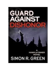 Guard Against Dishonor