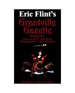 Grantville Gazette Volume 101