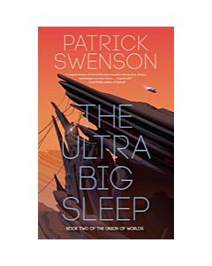 The Ultra Big Sleep