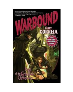 Warbound: Book III of the Grimnoir Chronicles - eARC