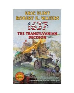 1637: The Transylvanian Decision - eARC