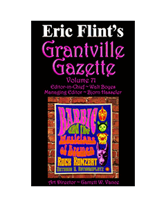Grantville Gazette Bundle Volumes 71 to 76