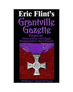 Grantville Gazette Bundle Volumes 80, 81, 82