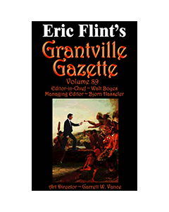 Grantville Gazette Bundle Volumes 89 to 94