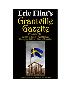 Grantville Gazette Bundle Volumes 92, 93, 94