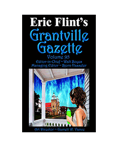 Grantville Gazette Bundle Volumes 95 to 100