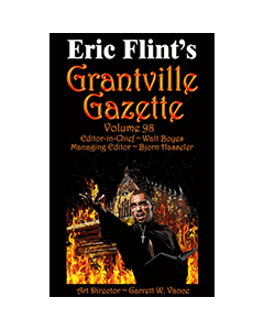 Grantville Gazette Bundle Volumes 98, 99, 100