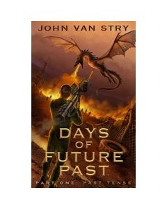 Days of Future Past, Part 1: Past Tense