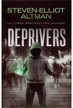 Deprivers by Steven-Elliot Altman