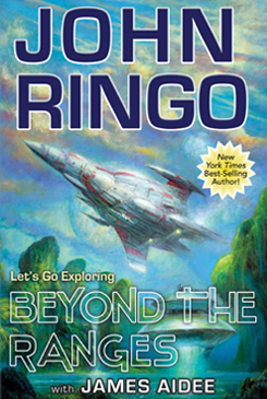Beyond the Ranges by John Ringo and James Aidee