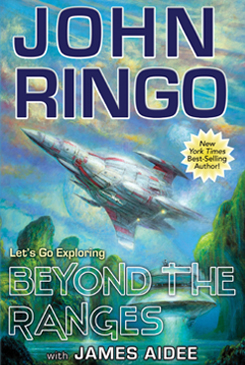 Beyond the Ranges by John Ringo and James Aidee