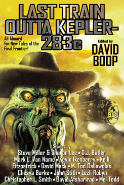 Last Train Outta Kepler 283c edited by David Boop 